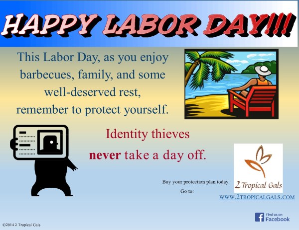 Happy Labor Day 2014