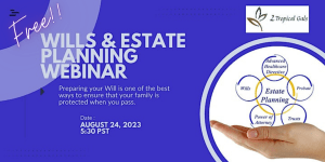 Join us for a free Wills & Estate Planning Webinar, where we’ll guide you through the ins and outs of securing your&nbsp;future!